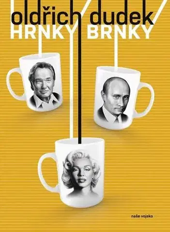 Česká beletria Hrnky Brnky - Oldřich Dudek