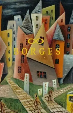 Literárna veda, jazykoveda Nekonečný Borges - Anna Housková