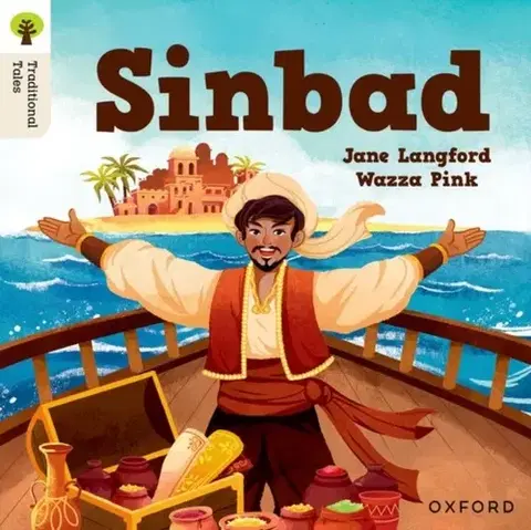 Príprava do školy, pracovné zošity Oxford Reading Tree Traditional Tales: Level 2: Sinbad - Jane Langford