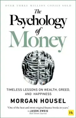 Financie, finančný trh, investovanie The Psychology of Money - Morgan Housel