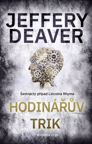 Detektívky, trilery, horory Hodinářův trik - Jeffery Deaver
