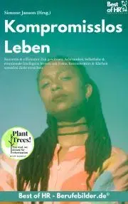 Psychológia, etika Kompromisslos Leben - Simone Janson
