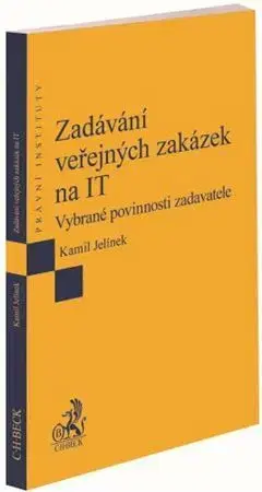 Právo ČR Zadávání veřejných zakázek na IT - Kamil Jelínek