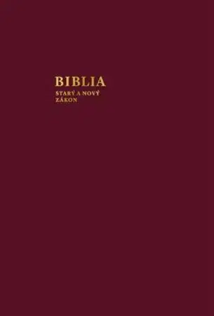 Biblie, biblistika Biblia - Starý a nový zákon