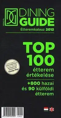 Kuchárky - ostatné Dining Guide étteremkalauz 2012