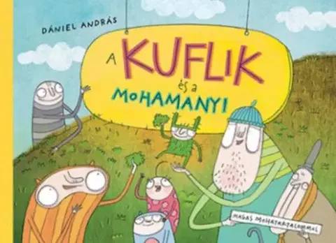 Rozprávky A kuflik és a mohamanyi - András Dániel