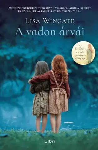 Historické romány A vadon árvái - Lisa Wingateová
