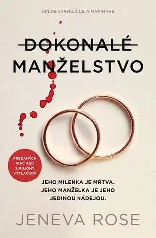 Detektívky, trilery, horory Dokonalé manželstvo - Jeneva Rose,Jaroslava Királyová
