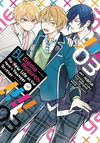 Beletria - ostatné BL Game Rebirth: My New Life as the Hero's Younger Brother Vol. 3 - Yui Hanaka