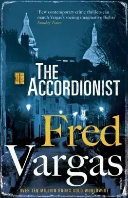 Cudzojazyčná literatúra The Accordionist - Fred Vargas