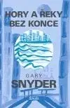 Svetová poézia Hory a řeky bez konce - Radford P. Gary