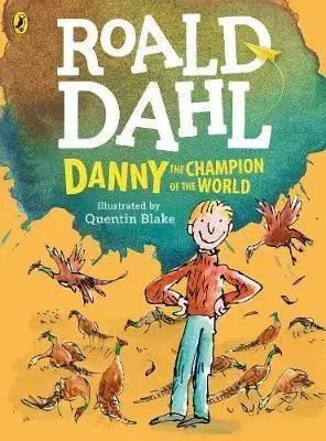 V cudzom jazyku Danny, the Champion of the World (colour edition) - Roald Dahl,Quentin Blake