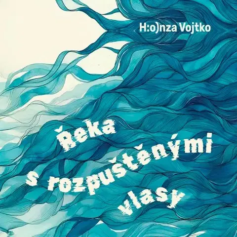 Rozprávky Tympanum Řeka s rozpuštěnými vlasy