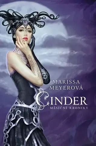 Fantasy, upíri Cinder - Měsíční kroniky 1, 2. vydání - Marissa Meyer,Jana Zejmanová