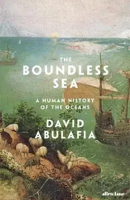 Geografia - ostatné The Boundless Sea - David Abulafia