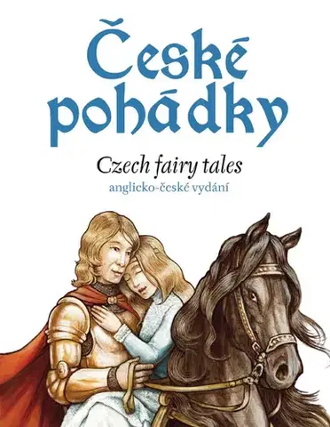 Učebnice a príručky České pohádky - angličtina - Charles Du Parc,Eva Mrázková