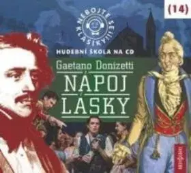 Audioknihy Radioservis Nebojte se klasiky! 14 Nápoj lásky CD