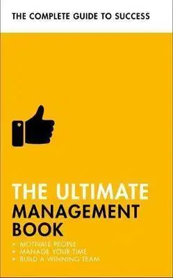 Manažment The Ultimate Management Book - Kolektív autorov