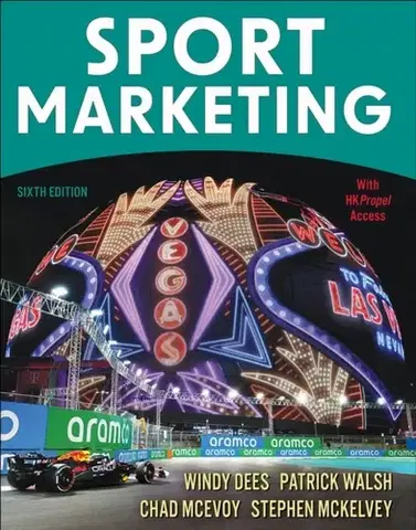 Šport Sport Marketing - Chad D. McEvoy,Windy Dees,Stephen McKelvey,Patrick Walsh