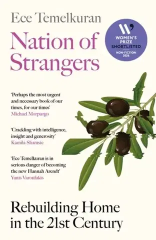 Politológia Nation of Strangers - Ece Temelkuran