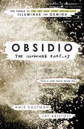 Cudzojazyčná literatúra Obsidio - The Illuminae Files - Amie Kaufmanová,Jay Kristoff