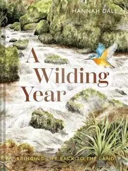 Fotografia A Wilding Year - Hannah Dale