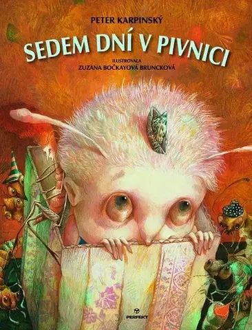 Pre deti a mládež - ostatné Sedem dní v pivnici - Peter Karpinský