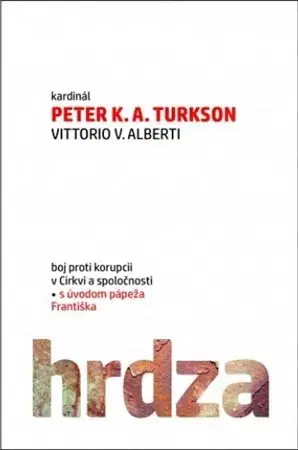 Kresťanstvo Hrdza - Peter K. A. Turkson