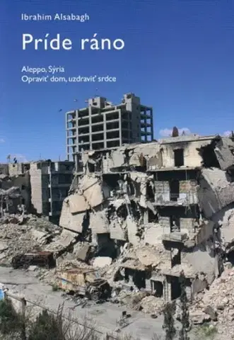 Svetová beletria Príde ráno - Ibrahim Alsabagh
