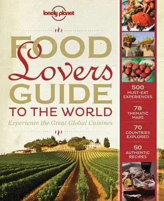 Sprievodcovia, mapy - ostatné Food Lover`s Guide to the World