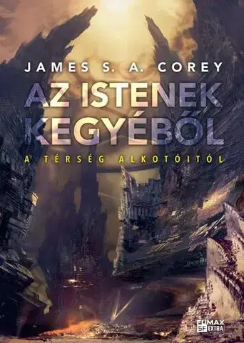 Sci-fi a fantasy Az istenek kegyéből - James S. A. Corey,Gábor Habony