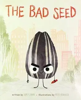 Rozprávky The Bad Seed - John Jory,Pete Oswald
