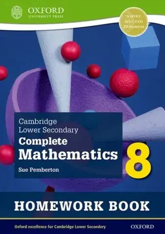 Príprava do školy, pracovné zošity Cambridge Lower Secondary Complete Mathematics 8: Homework Book - Pack of 15 (Second Edition) - Sue Pemberton