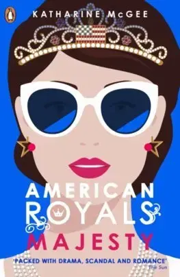 V cudzom jazyku American Royals 2 - Katharine McGeeová