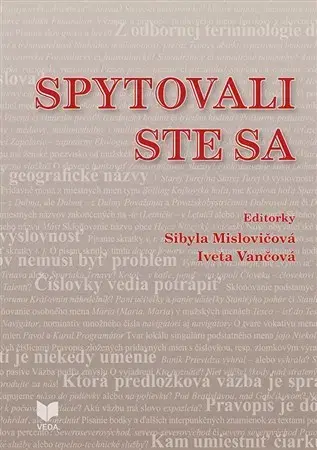 Literárna veda, jazykoveda Spytovali ste sa - Sibyla Mislovičová