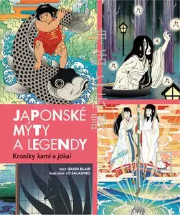 Mytológia Japonské mýty a legendy - Gavin Blair,Klaudia Dyttertová