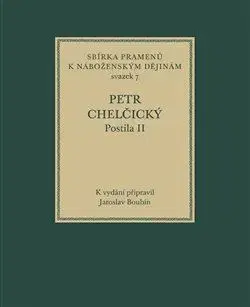 Kresťanstvo Postila II - Petr Chelčický
