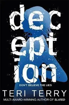 V cudzom jazyku Dark Matter: Deception - Teri Terry