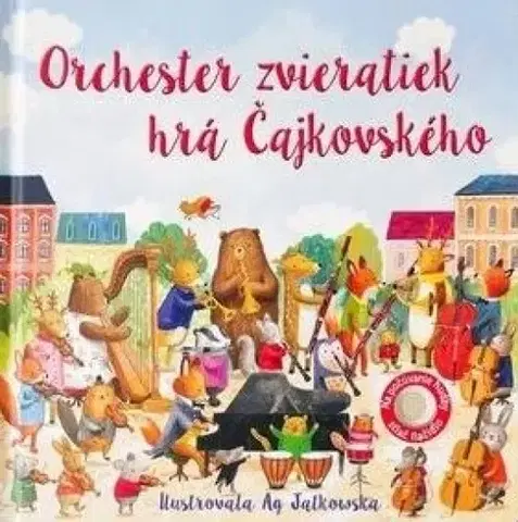 Zvukové knihy Orchester zvieratiek hrá Čajkovského - Sam Taplin