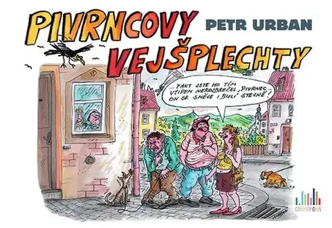 Humor a satira Pivrncovy vejšplechty - Urban Petr