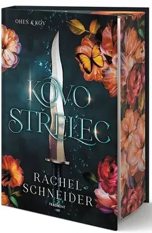 Sci-fi a fantasy Kovostřelec - Oheň a kov 1 - Rachel Schneider