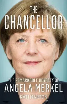 Politika The Chancellor - Kati Marton