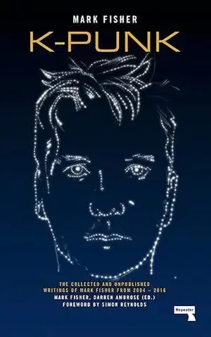 Beletria - ostatné k-punk - Mark Fisher