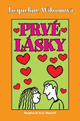 Pre deti a mládež - ostatné Prvé lásky - Jacqueline Wilsonová