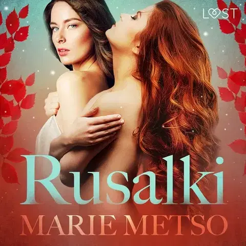 Erotická beletria Saga Egmont Rusalki - Erotic Short Story (EN)