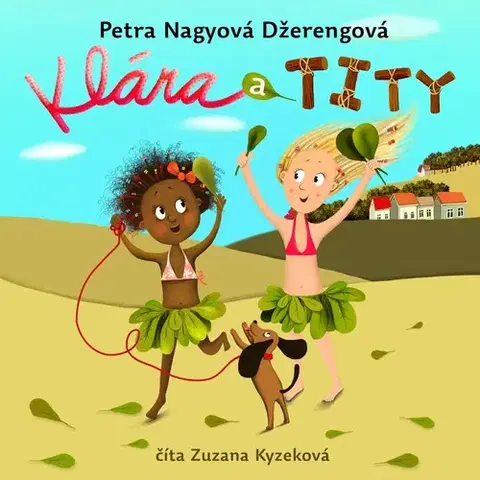 Pre deti a mládež Wisteria Books a SLOVART Klára a Tity