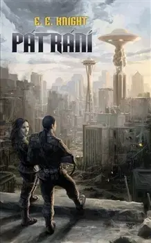 Sci-fi a fantasy Pátrání - Země upírů - kniha šestá - E. E. Knight