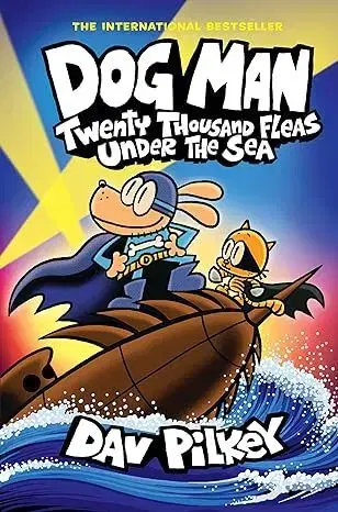 Dobrodružstvo, napätie, western Dog Man 11: Twenty Thousand Fleas Under the Sea - Dav Pilkey