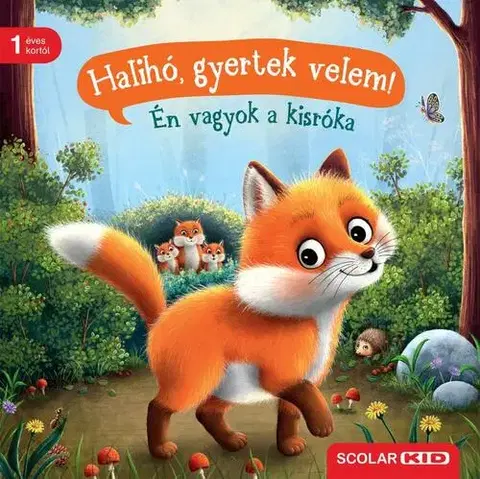 Leporelá, krabičky, puzzle knihy Halihó, gyertek velem! - Én vagyok a kisróka - Sabine Praml