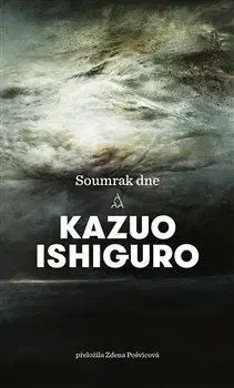 Svetová beletria Soumrak dne - Kazuo Ishiguro,Zdena Pošvicová